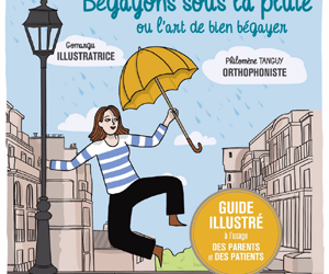 [New ! Vient de paraître] « Bégayons sous la pluie », nouveau livre sur le bégaiement !